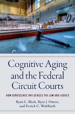 Cognitive Aging and the Federal Circuit Courts