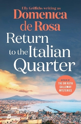 Return to the Italian Quarter - Domenica De Rosa