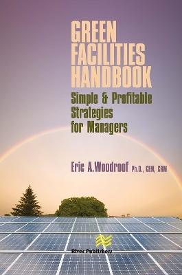 Green Facilities Handbook - Eric Woodroof
