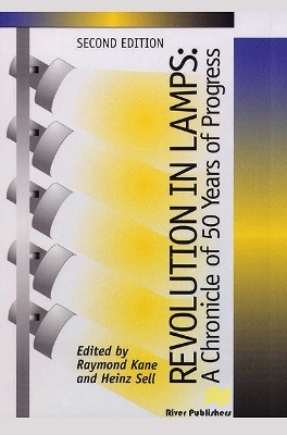 Revolution in Lamps - Raymond Kane, Heinz Sell