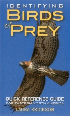 Identifying Birds of Prey - Laura Erickson
