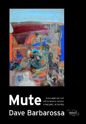 Mute - Dave Barbarossa