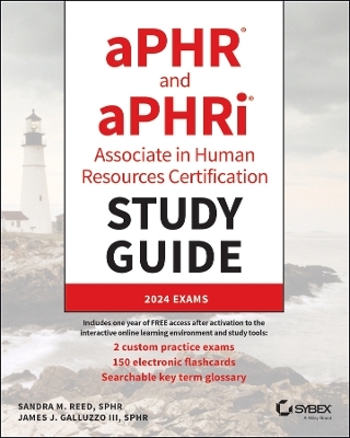 aPHR and aPHRi Associate in Human Resources Certification Study Guide
