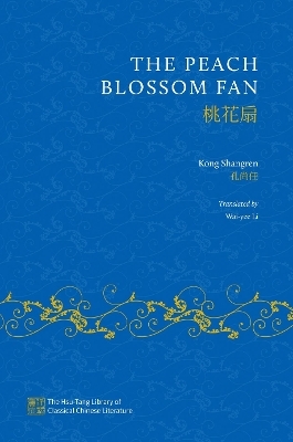 The Peach Blossom Fan - Kong Shangren