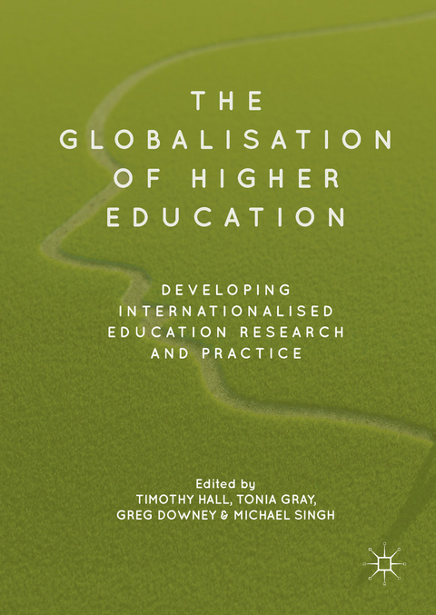 The Globalisation of Higher Education - 