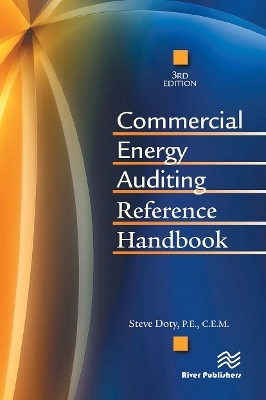 Commercial Energy Auditing Reference Handbook, Third Edition - Steve Doty