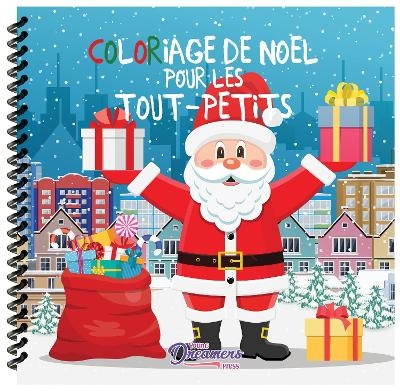 Coloriage de No&euml;l pour les tout-petits - Young Dreamers Press