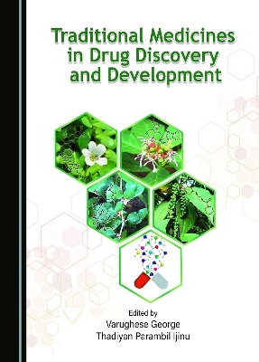 Traditional Medicines in Drug Discovery and Development