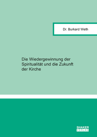 Die Wiedergewinnung der Spiritualität und die Zukunft der Kirche
