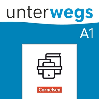Unterwegs - Allgemeine Ausgabe - A1: Gesamtband