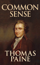 Common Sense - Thomas Paine