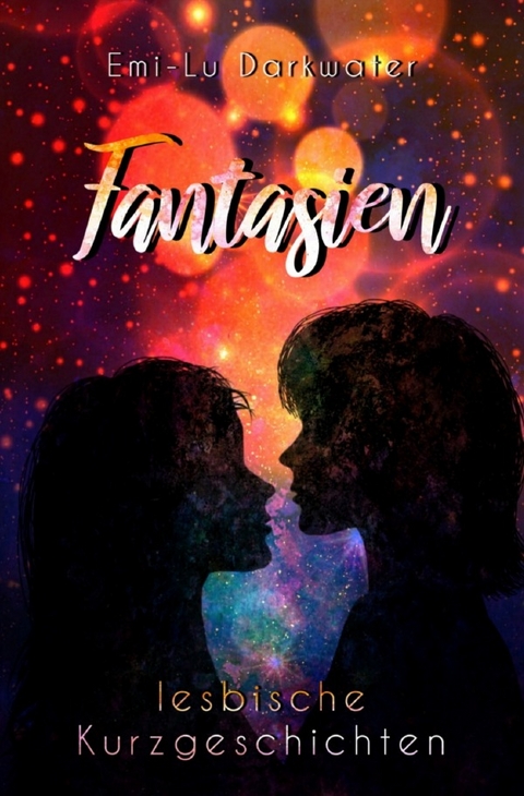 Fantasien - Emi-Lu Darkwater