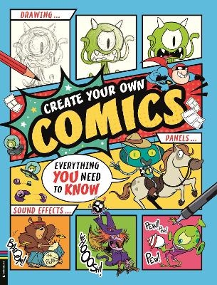 Create Your Own Comics - Ned Hartley