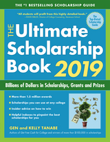 The Ultimate Scholarship Book 2019 - Gen Tanabe, Kelly Tanabe