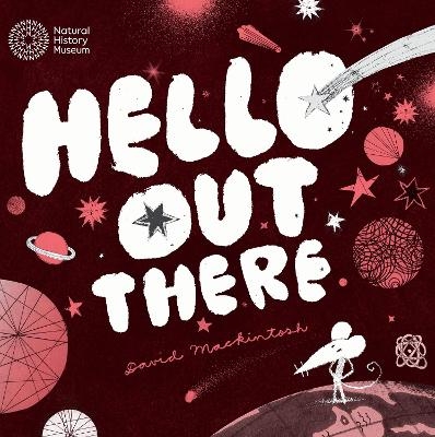 Hello Space - David Mackintosh