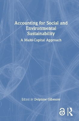 Accounting for Social and Environmental Sustainability