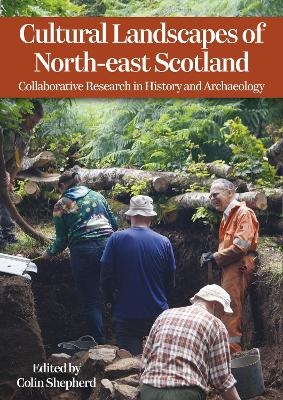 Cultural Landscapes of North-east Scotland - 