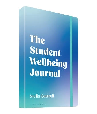 The Student Wellbeing Journal - Stella Cottrell