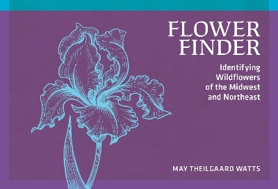Flower Finder - May Theilgaard Watts