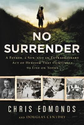 No Surrender - Christopher Edmonds, Douglas Century
