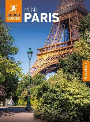 Rough Guides Mini Paris: Travel Guide with eBook - Rough Guides, Daniel Stables