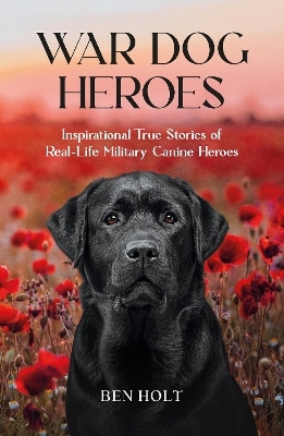 War Dog Heroes