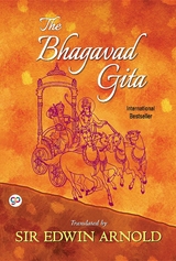 The Bhagavad Gita - Sir Edwin Arnold, Gp Editors