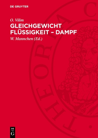 Gleichgewicht Flüssigkeit – Dampf
