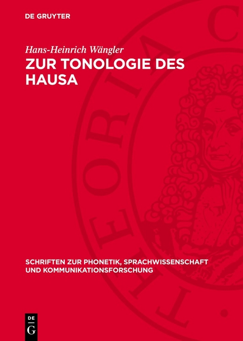 Zur Tonologie des Hausa - Hans-Heinrich W&auml;ngler