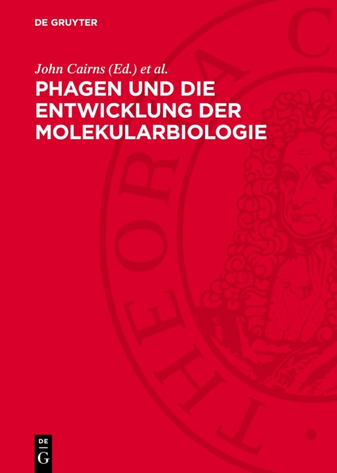 Phagen und die Entwicklung der Molekularbiologie - 