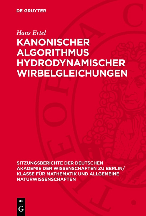 Kanonischer Algorithmus hydrodynamischer Wirbelgleichungen - Hans Ertel