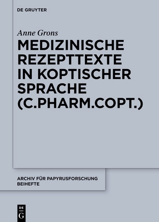 Medizinische Rezepttexte in koptischer Sprache (C.Pharm.Copt.)