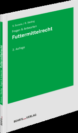 Futtermittelrecht - Saskia Soravia, Ronald Steiling