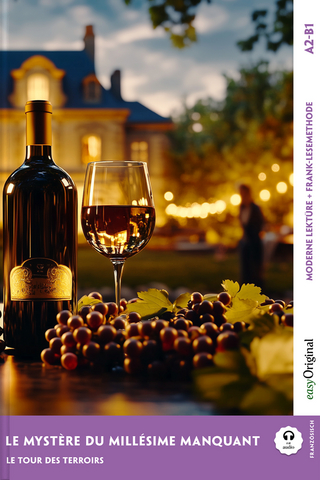 Le Mystère du millésime manquant - Französische Krimi-Lektüre A2-B1 (+ Audio-Online)
