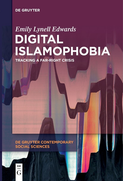 Digital Islamophobia - Emily Lynell Edwards
