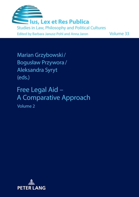 Free Legal Aid &ndash; A Comparative Approach - 
