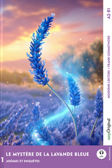 Le Mystère de la Lavande Bleue - Französische Krimi-Lektüre A2-B1 (+ Audio-Online) - Louise Delaunay