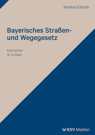 Bayerisches Straßen- und Wegegesetz