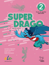 Superdrago 2 – segunda edición - Caparrós, Carolina; Burnham, Charlie