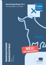 Pr&uuml;fungstrainer Bankkaufmann / Bankkauffrau Band 1 - Simone Bittner