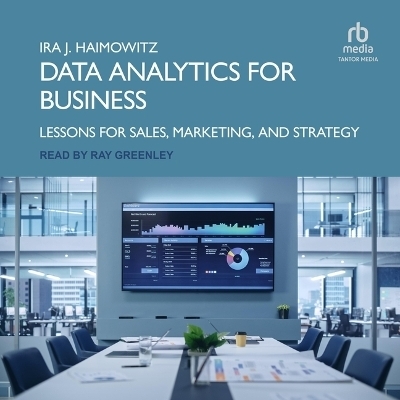 Data Analytics for Business - Ira J Haimowitz