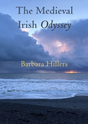 The Medieval Irish Odyssey