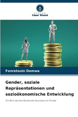 Gender, soziale Repräsentationen und sozioökonomische Entwicklung