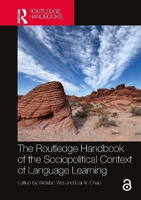 The Routledge Handbook of the Sociopolitical Context of Language Learning - 