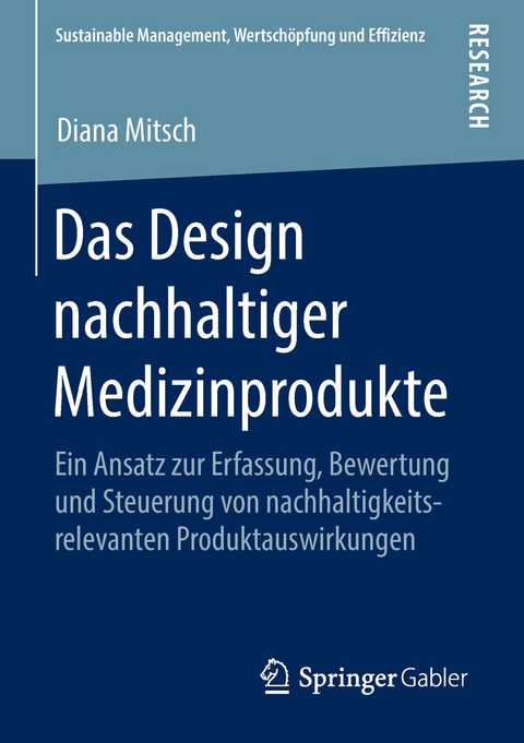 Das Design nachhaltiger Medizinprodukte -  Diana Mitsch