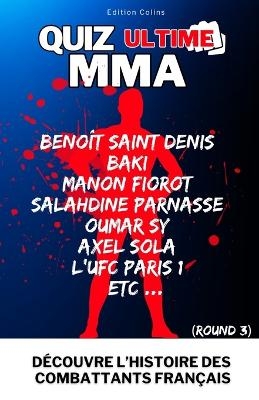 Quiz MMA - Round 3 - Edition Colins