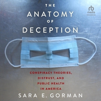 The Anatomy of Deception - Sara E Gorman