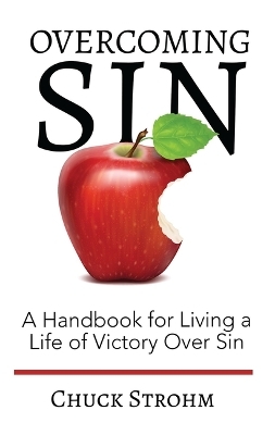 Overcoming Sin - Chuck Strohm