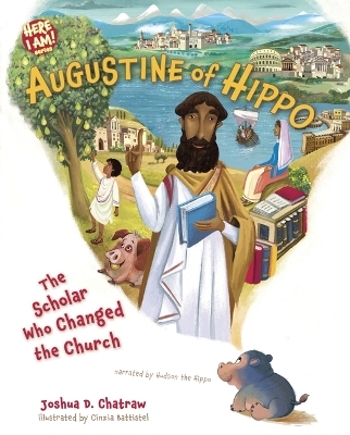 Augustine of Hippo - Joshua D Chatraw