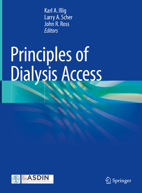 Principles of Dialysis Access - 